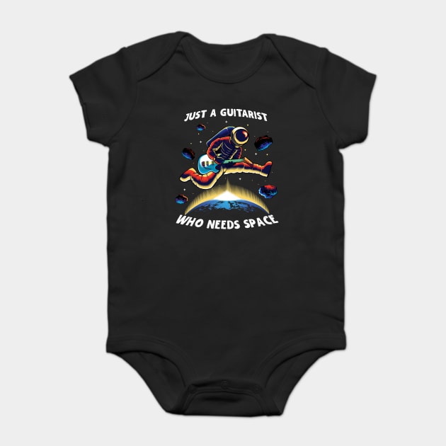 Astronaut Just A Guitarist Who Needs Space Baby Bodysuit by The WYLD Tribe